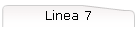 Linea 7